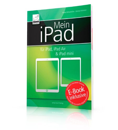 - Mein iPad für iPad, iPad Air & iPad mini - für iOS 7