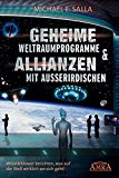  - DIE GEHEIME WELTHERRSCHAFT DER REPTILOIDEN. Ihr Ursprung, ihr Sternenreich und ihr Wirken auf unserer Erde