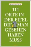  - 111 Orte im Bergischen Land die man gesehen haben muss