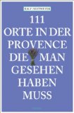  - Provence und Côte d'azur: (GEO Special 03/2013)