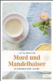  - Mord mit Streusel