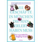  - 111 Orte in  München, die Geschichte erzählen