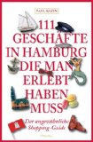  - 111 Orte in Hamburg die man gesehen haben muss