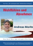 Moritz, Andreas - Moritz, A: Krebs ist keine Krankheit