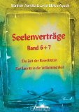 - Seelenverträge Band 2 & 3 - Die Bedeutung des spirituellen Mentors auf dem Weg zum Erwachen - Jeshua und das Goldene Jerusalem