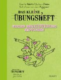  - Das kleine Übungsheft Gewaltfreie Kommunikation©