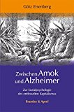 - Zwischen Arbeitswut und Überfremdungsangst: Zur Sozialpsychologie des entfesselten Kapitalismus Band 2