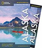  - The Milepost 2018: Alaska Travel Planner