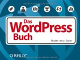- WordPress Praxishandbuch - Profiwissen für die Praxis: Installieren, absichern, erweitern und erfolgreich einsetzen