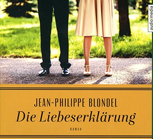 Blondel , Jean-Philippe - Die Liebeserklärung