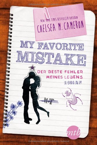 - My favorite Mistake - Der beste Fehler meines Lebens