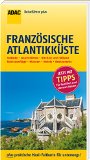  - ADAC Reiseführer Französische Atlantikküste