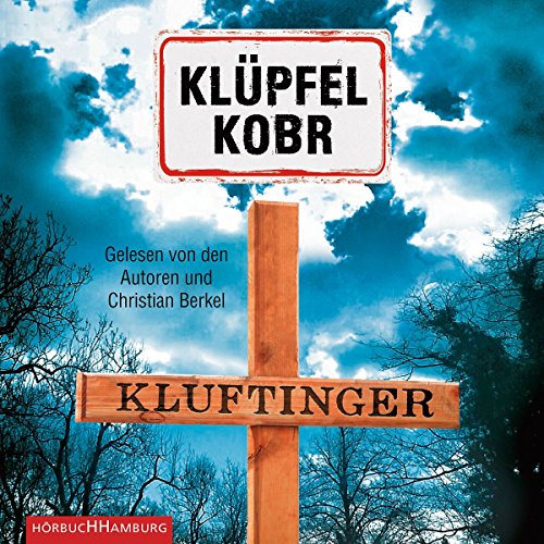 Klpfel & Kobr - Kluftinger (gelesen von den Autoren und Christian Berkel)