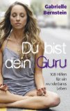  - Könnte Wunder bewirken: Das 40-Tage-Programm um Ihr Leben grundlegend zu verändern