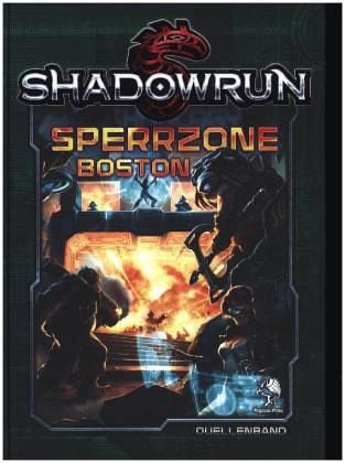 - Shadowrun 05: Sperrzone Boston