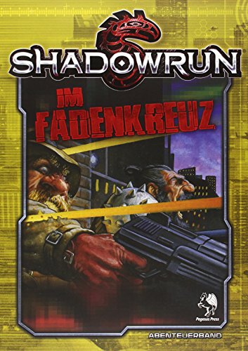  - Shadowrun 5: Im Fadenkreuz
