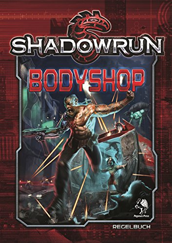 - Shadowrun: Shadowrun Bodyshop (Hardcover)