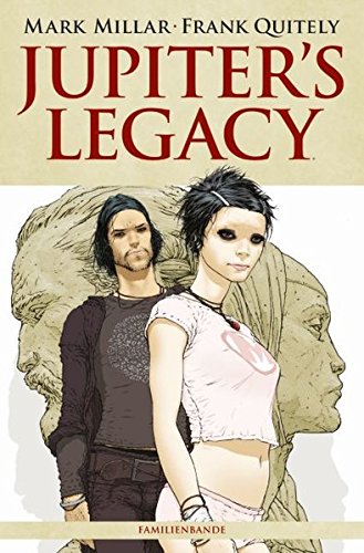 - Jupiter's Legacy: Bd. 1: Familienbande