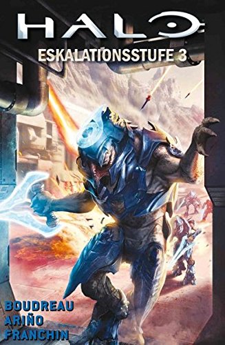 - Halo: Graphic Novel Bd. 8: Eskalationsstufe 3