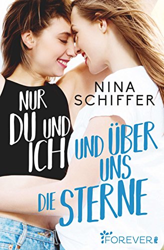 - Nur du und ich und über uns die Sterne