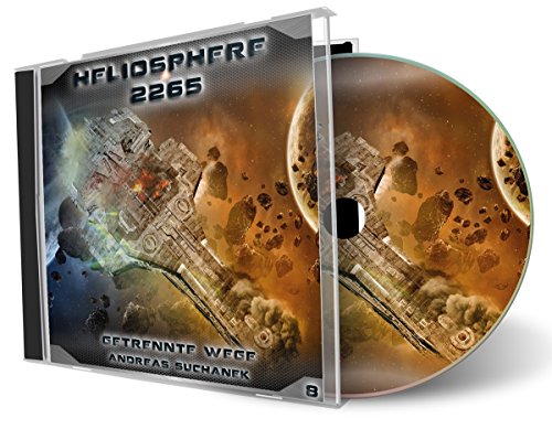 Heliosphere 2265 - Folge 8 : Getrennte Wege