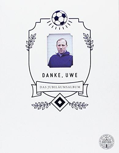  - Danke, Uwe: Das Jubiläumsalbum
