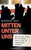 Aqil, Masoud - Mitten unter uns