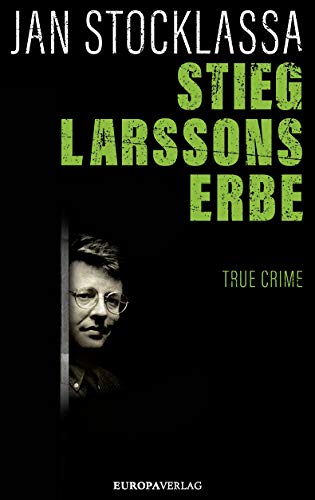 Stocklassa - Stieg Larssons Erbe