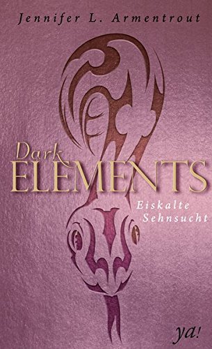  - Dark Elements 2 - Eiskalte Sehnsucht
