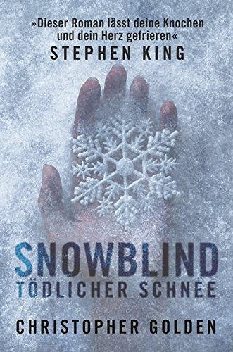  - Snowblind: Tödlicher Schnee