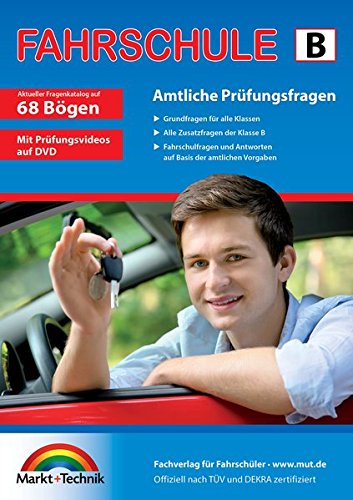 Markt und Technik - Führerschein Fragebogen Klasse B - Auto Theorieprüfung original amtlicher Fragenkatalog auf 71 Bögen