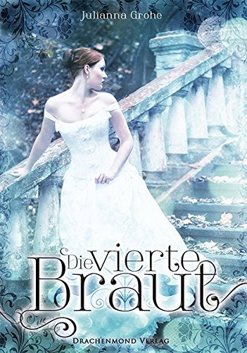 - Die vierte Braut