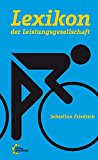 Bartmann, Christoph - Leben im Büro: Die schöne neue Welt der Angestellten