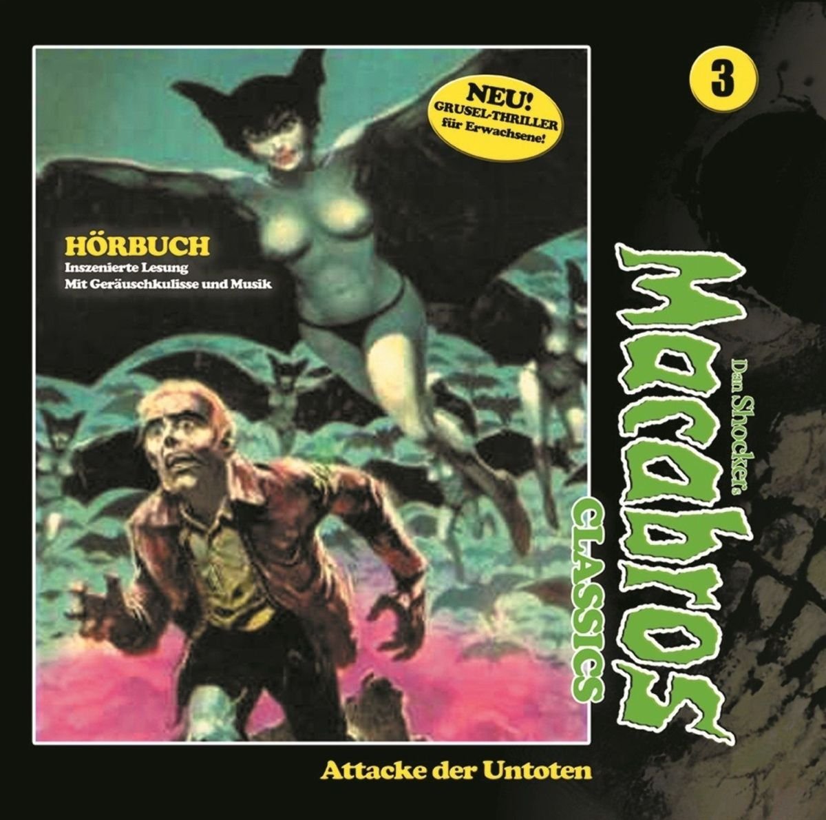 Shocker , Dan - Macabros Classics - 03 - Attake der Untoten