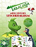 Tabaluga - Tabaluga: Das Erstlesebuch zum Film. Die Abenteuer des kleinen Drachen.