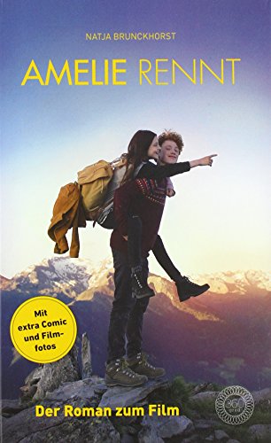  - Amelie rennt: Der Roman zum Film