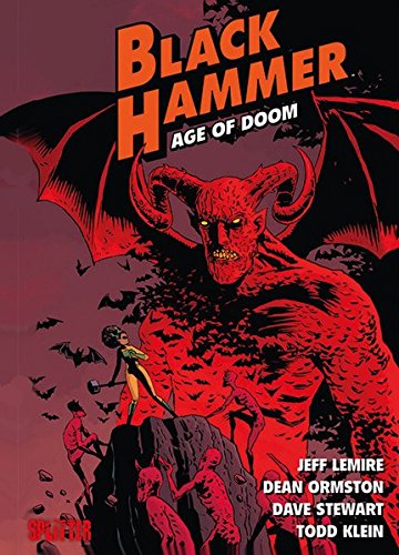 - Black Hammer. Band 3: Age of Doom. Buch 1