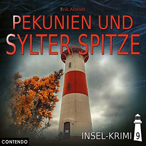 Insel-Krimi - Insel-Krimi 09-Pekunien und Sylter Spitze