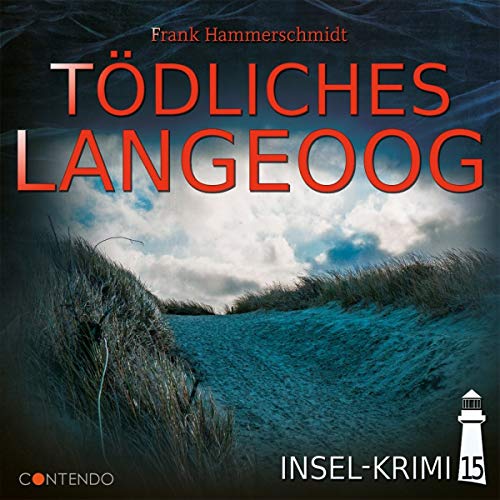 Insel-Krimi - Insel-Krimi 15-Tödliches Langeoog