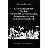  - Vom Tanz zur Choreographie: Gestaltungsprozesse in der Tanzpädagogik