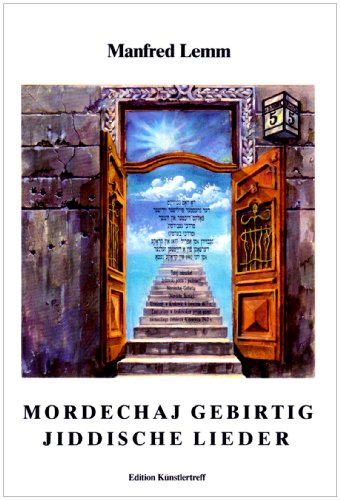 - Mordechaj Gebirtig. Jiddische Lieder