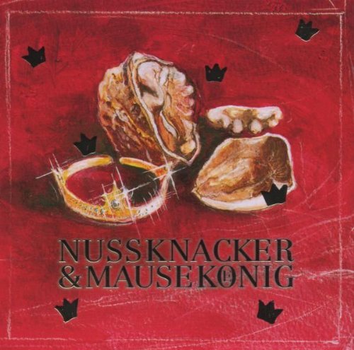 - Nussknacker und Mausekönig