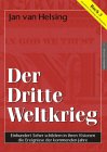  - Buch 3 - Der Dritte Weltkrieg
