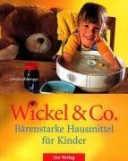 - Wickel und Co: Bärenstarke Hausmittel für Kinder
