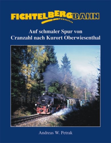  - Fichtelbergbahn: Auf schmaler Spur von Cranzhal nach Kurort Oberwiesenthal