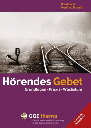 - Hörendes Gebet