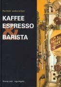 - Kaffee, Espresso & Barista