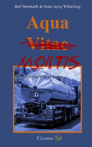 - Aqua Mortis. Der dritte Whisky Krimi