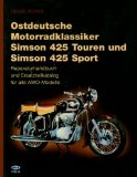  - EMW und AWO: Die Viertaktmodelle der DDR (Schrader-Typen-Chronik)