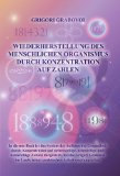  - Konzentrationsübungen für 31 Tage: Zur Weiterentwicklung des Bewusstseins, zur Harmonisierung von Ereignissen und zur Erlangung von Gesundheit etc.